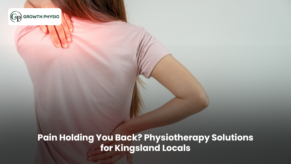 Physiotherapy treatment for pain and movement issues in Kingsland